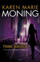 Karen Marie Moning - Fiebre mágica