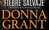 Donna Grant nos habla sobre su nueva novela Fiebre salvaje