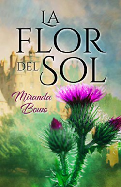 Miranda Bouzo - La flor del sol