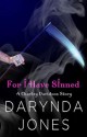 Darynda Jones - For I have sinned