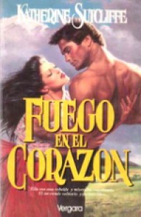 Fuego en el corazón