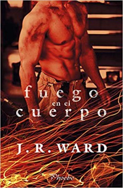J.R. Ward - Fuego en el cuerpo