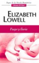 Elizabeth Lowell - Fuego y lluvia