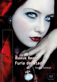 Maeve Regan: Furia desatada