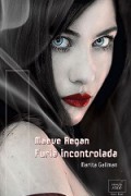 Maeve Regan: Furia incontrolada