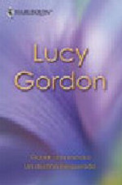Lucy Gordon - Ganar una esposa
