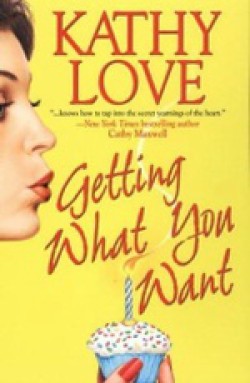 Kathy Love - Getting what you want