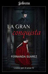 La gran conquista