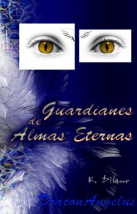 Guardianes de almas eternas