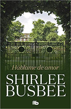 Shirlee Busbee - Háblame de amor