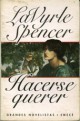 Lavyrle Spencer - Hacerse querer