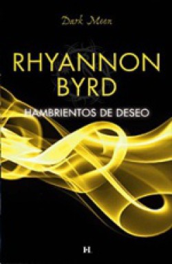 Rhyannon Byrd - Hambrientos de deseo