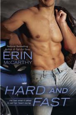 Erin McCarthy - Hard and Fast