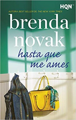 Brenda Novak - Hasta que me ames