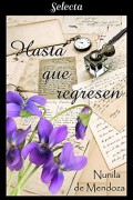 Hasta que regresen