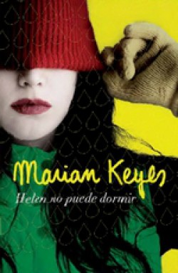 Marian Keyes - Helen no puede dormir