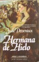 Jude deveraux - Hermana de hielo