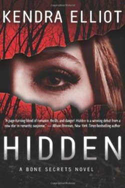 Kendra Elliot - Hidden