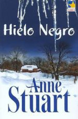 Anne Stuart - Hielo negro