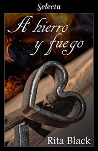 A hierro y fuego