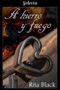 A hierro y fuego