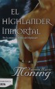 Karen Marie Moning - El highlander inmortal