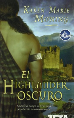 Karen Marie Moning - El highlander oscuro