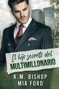 El hijo secreto del multimillonario