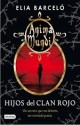 Elia Barceló - Hijos del clan rojo
