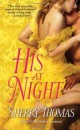 Sherry Thomas - His at Night