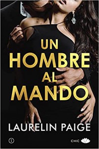 Un hombre al mando