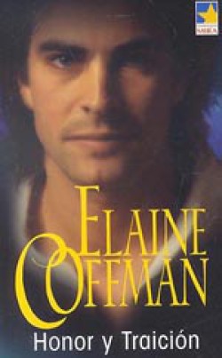 Elaine Coffman - Honor y traición