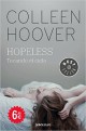 Colleen Hoover - Hopeless. Tocando el cielo