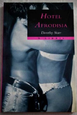 Dorothy Starr - Hotel Afrodisia 