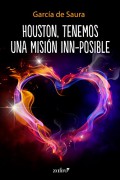 Houston, tenemos una misión inn-posible