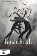 Hush, hush