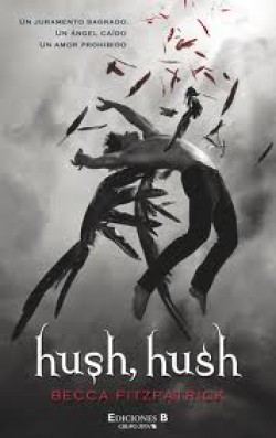 Becca Fitzpatrick - Hush, hush