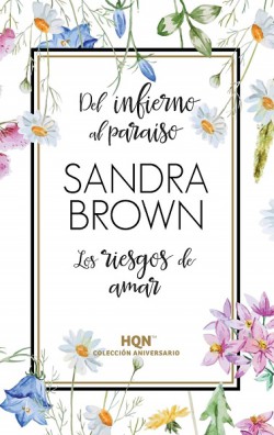 Sandra Brown - Los riesgos de amar