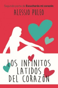 Los infinitos latidos del corazon