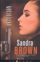 Sandra Brown - Intuición