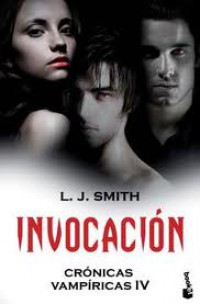 Crónicas Vampíricas 4. Invocación