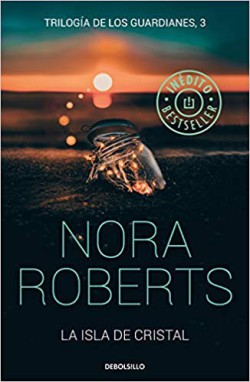 Nora Roberts - La isla de cristal