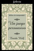 Un juego persuasivo