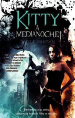 Carrie Vaughn - Kitty a medianoche