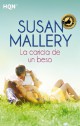Susan Mallery - La caricia de un beso