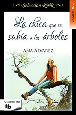 Ana Álvarez - La chica que se subía a los árboles