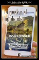 Isabel Jenner - La geek y el highlander