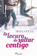 La locura de saltar contigo