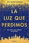 La luz que perdimos