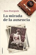 La mirada de la ausencia